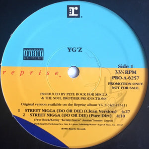 YG'z : Street Nigga (Do Or Die) (12", Promo)