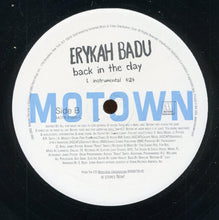 Load image into Gallery viewer, Erykah Badu : Back In The Day (12")