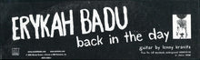 Load image into Gallery viewer, Erykah Badu : Back In The Day (12")