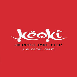 Keoki : Altered-Ego-Trip (CD, Comp)