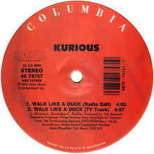 Load image into Gallery viewer, Kurious : Walk Like A Duck (12")