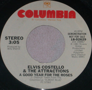 Elvis Costello & The Attractions : A Good Year For The Roses (7", Single, Promo)
