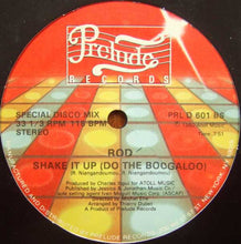 Load image into Gallery viewer, Rod : Shake It Up (Do The Boogaloo) (12", Single)