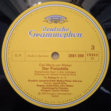 Load image into Gallery viewer, Carl Maria von Weber, Gundula Janowitz, Edith Mathis, Peter Schreier, Theo Adam, Staatskapelle Dresden, Carlos Kleiber : Der Freischütz (3xLP + Box)