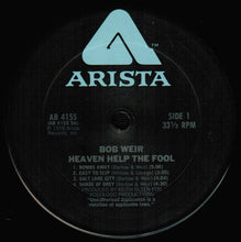 Load image into Gallery viewer, Bob Weir : Heaven Help The Fool (LP, Album, Ter)