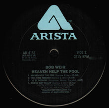 Load image into Gallery viewer, Bob Weir : Heaven Help The Fool (LP, Album, Ter)