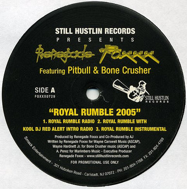Renegade Foxxx Featuring Pitbull & Bone Crusher (2) : Royal Rumble 2005 (12