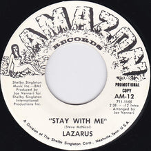 Load image into Gallery viewer, Lazarus (10) : Stay With Me (7&quot;, Single, Promo)