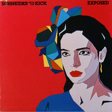 Load image into Gallery viewer, Schneider* With The Kick (2) : Exposed (LP, Album)