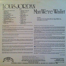 Load image into Gallery viewer, Louis Jordan : Man, We&#39;re Wailin&#39; (LP, Album, Mono, RE)