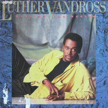 Load image into Gallery viewer, Luther Vandross : Give Me The Reason (LP, Album, EDP)