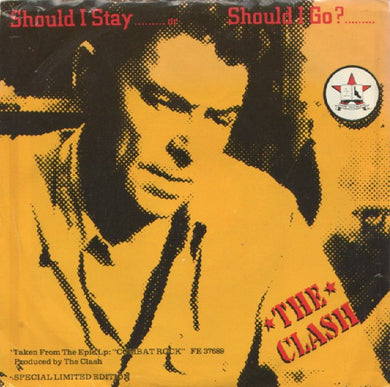 The Clash : Should I Stay Or Should I Go  (7