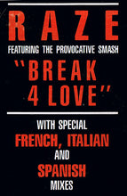Load image into Gallery viewer, Raze : Break 4 Love (12")