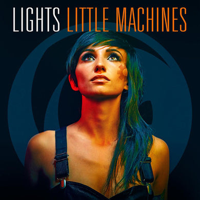 LIGHTS (5) : Little Machines (LP, Album, Ora)