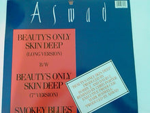 Load image into Gallery viewer, Aswad : Beauty's Only Skin Deep (12")