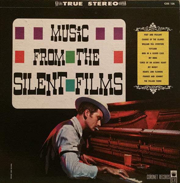 Charlie (Ivory) Williams* : Music From The Silent Films (Piano Presentations From The Past) (LP)