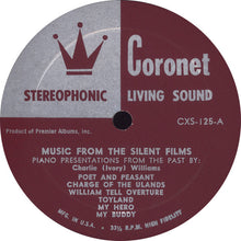 Load image into Gallery viewer, Charlie (Ivory) Williams* : Music From The Silent Films (Piano Presentations From The Past) (LP)