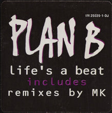 Load image into Gallery viewer, Plan B (2) : Life's A Beat (12", Promo)