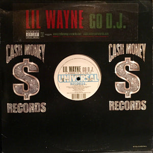 Lil' Wayne* : Go D.J. (12")