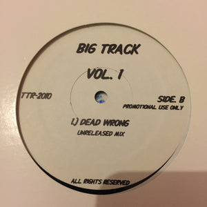 Various : Big Track Vol. 1 (12", Unofficial)