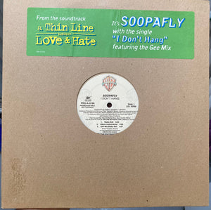 Soopafly : I Don't Hang (12", Promo)