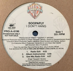 Soopafly : I Don't Hang (12", Promo)