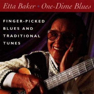 Etta Baker : One-Dime Blues (CD, Album)