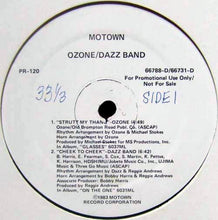 Load image into Gallery viewer, Ozone (5) / Dazz Band / Kagny &amp; The Dirty Rats : Strutt My Thang / Cheek To Cheek / At 15 (12&quot;, Promo)