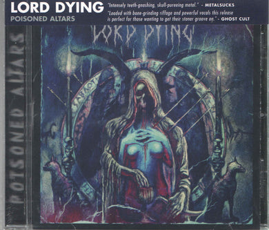 Lord Dying (2) : Poisoned Altars (CD, Album)