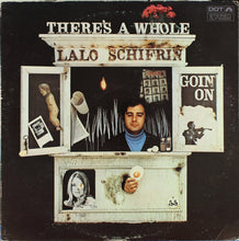 Load image into Gallery viewer, Lalo Schifrin : There's A Whole Lalo Schifrin Goin' On (LP, Album, Ind)