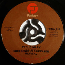 Load image into Gallery viewer, Creedence Clearwater Revival : Proud Mary (7&quot;, RE)