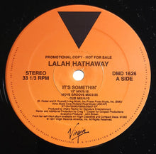 Load image into Gallery viewer, Lalah Hathaway : It&#39;s Somethin&#39; (12&quot;, Promo)