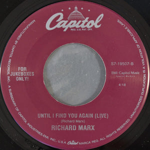 Richard Marx : Until I Find You Again (7", Jukebox)