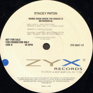 Stacey Paton : Wanna Know Where The Groove Is (12", Promo)