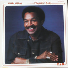 Load image into Gallery viewer, Little Milton : Playing For Keeps (LP, Album)