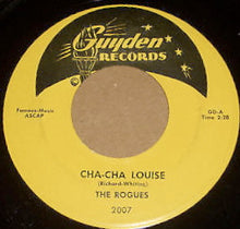 Load image into Gallery viewer, The Rogues (21) : Cha-Cha Louise (7", Single)