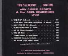 Load image into Gallery viewer, Chuck Brown &amp; The Soul Searchers : This Is A Journey... Into Time Live! (CD, Album)