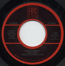 Load image into Gallery viewer, 5 Stairsteps* / Stories : O-o-h Child / Brother Louie (7")