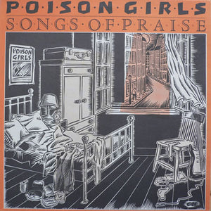 Poison Girls : Songs Of Praise (LP, Album)