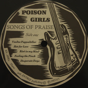 Poison Girls : Songs Of Praise (LP, Album)