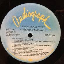 Load image into Gallery viewer, Barbara Fairchild : The Biggest Hurt (LP, Album)