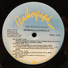 Load image into Gallery viewer, Barbara Fairchild : The Biggest Hurt (LP, Album)
