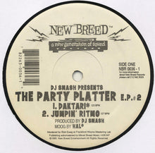 Load image into Gallery viewer, DJ Smash : The Party Platter E.P. #2 (12&quot;, EP)