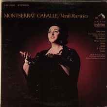 Load image into Gallery viewer, Montserrat Caballé, RCA Italiana Opera Orchestra And Chorus*, Anton Guadagno : Verdi Rarities (LP)