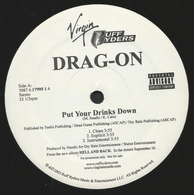 Drag-On : Put Your Drinks Down (12