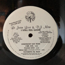 Load image into Gallery viewer, Le Juan Love &amp; DJ Man : I Still Feel Good (LP, Album, Promo)