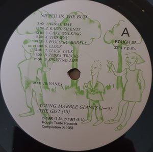 Young Marble Giants / The Gist / Weekend : Nipped In The Bud (LP, Comp)