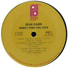 Load image into Gallery viewer, Jean Carn : When I Find You Love (LP, Album)