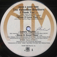 Load image into Gallery viewer, The Valentine Brothers : Have A Good Time (LP, Album)