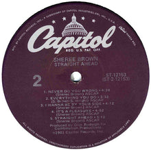 Load image into Gallery viewer, Sheree Brown : Straight Ahead (LP, Album, Win)
